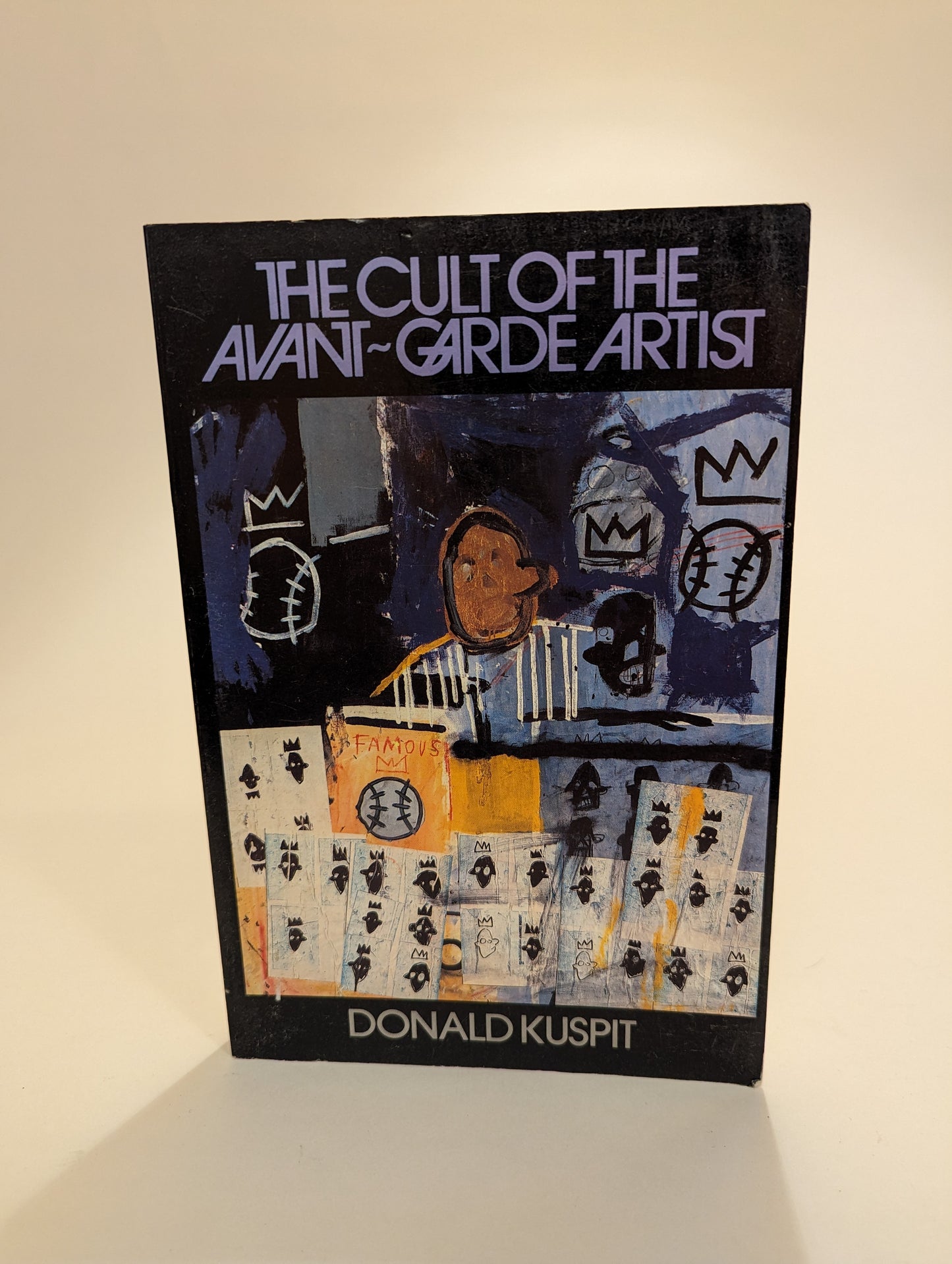 The Cult of the Avant-Garde Artist [Donald Kuspit]