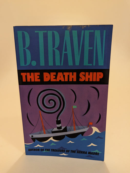 The Death Ship [B. Traven]