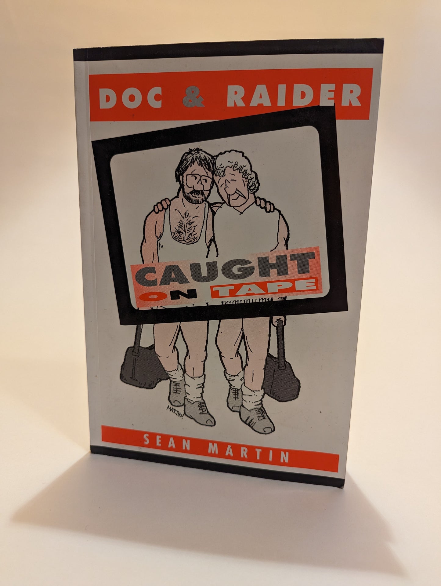 Doc & Raider Caught on Tape [Sean Martin]