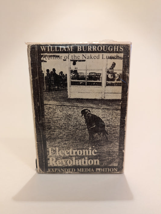 Electronic Revolution/Die Elektronische Revolution [William S. Burroughs]