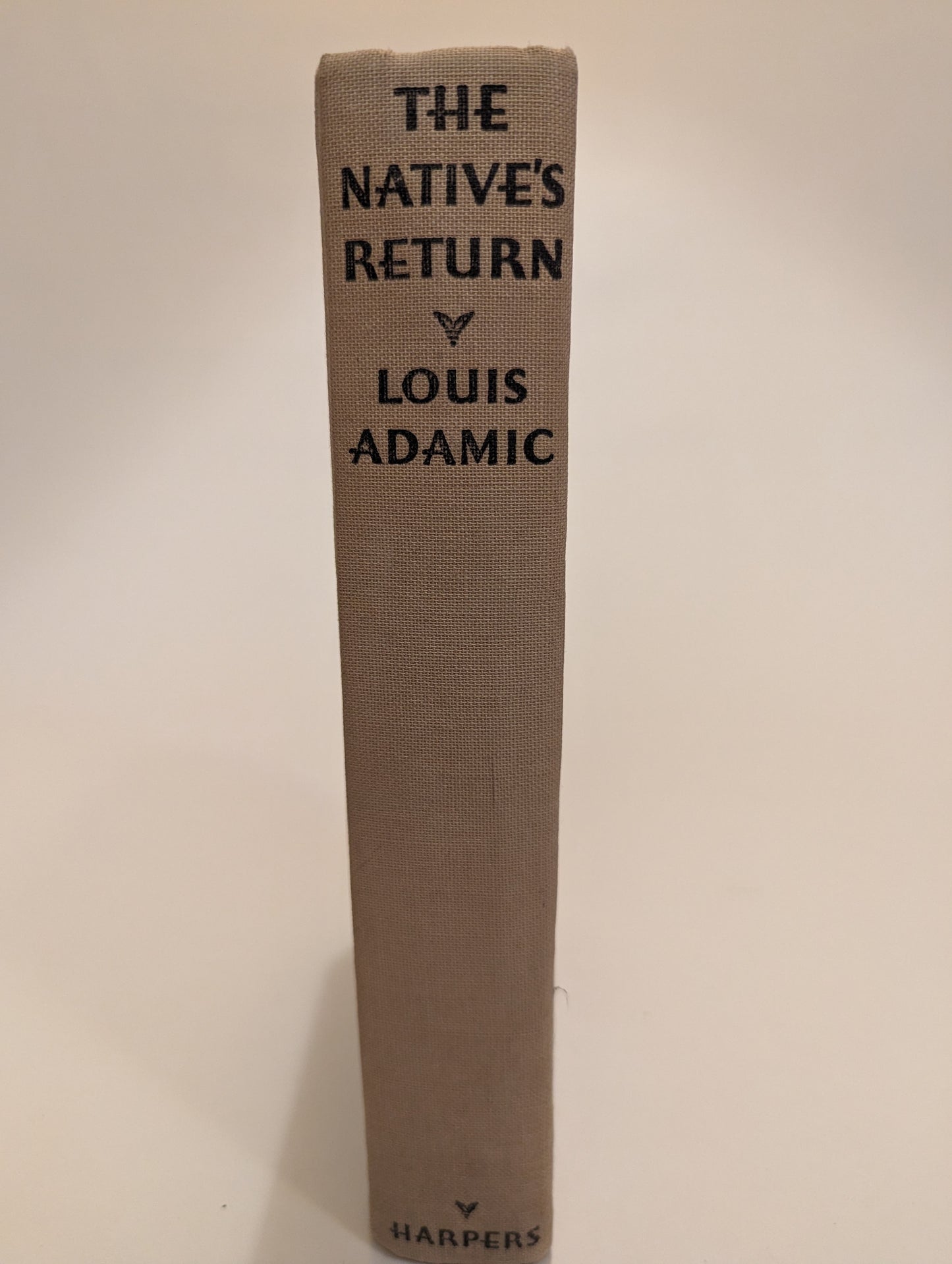 The Natives’ Return [Louis Adamic]