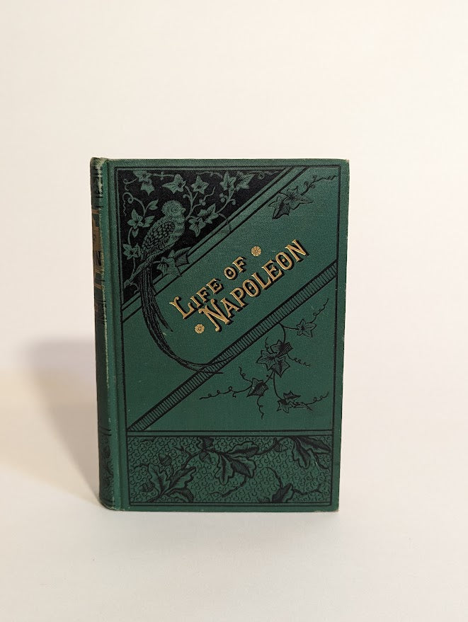 The Life of Napoleon Bonaparte, Emperor of France [John Gibson Lockhart]