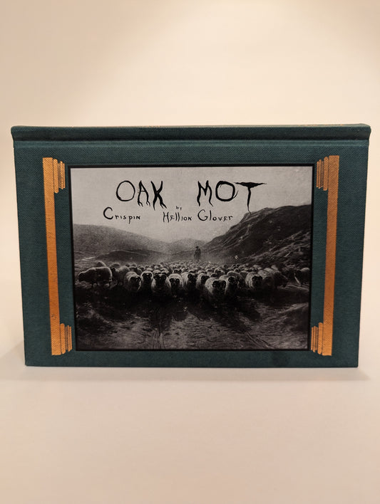Oak Mot [Crispin Hellion Glover]