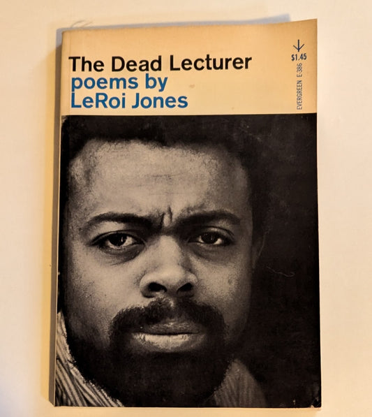 The Dead Lecturer [LeRoi Jones]