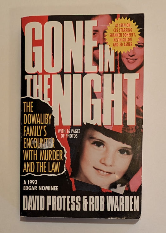 Gone in the Night [David Protess & Rob Warden]