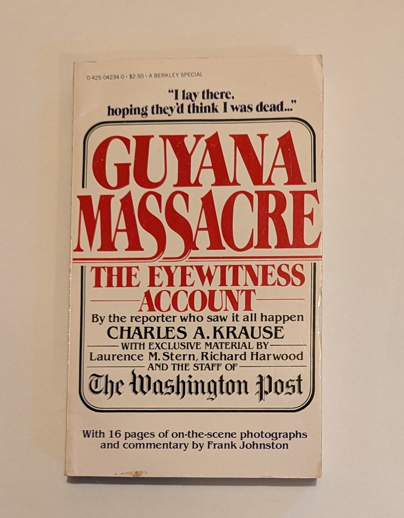 Guyana Massacre The Eye Witness Account [Charles Krause]