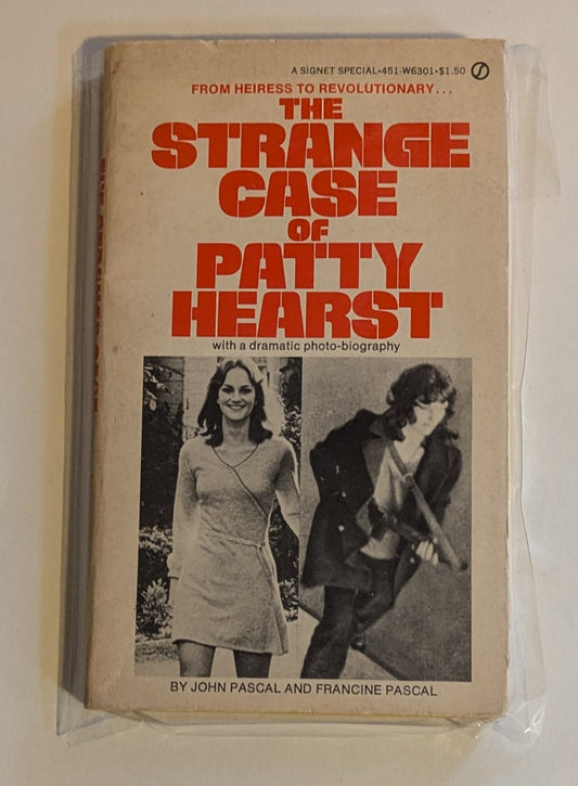 The Strange Case of Patty Hearst [John Pascal and Francine Pascal]