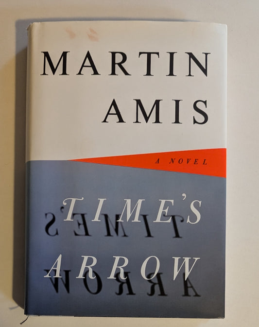 Time's Arrow [Martin Amis]