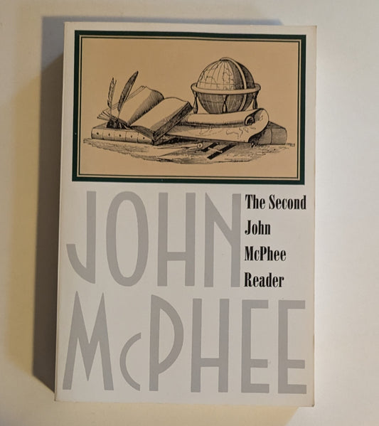 The Second John McPhee Reader [John McPhee]