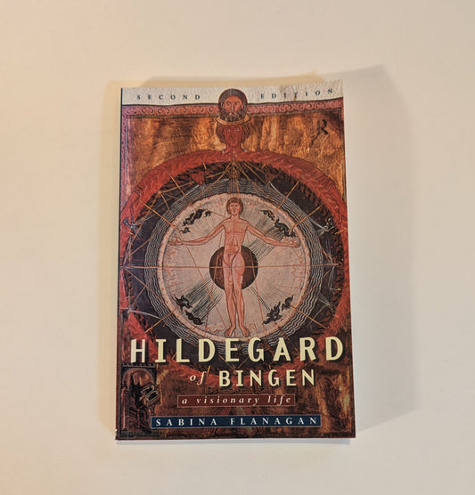 Hildegard of Bingen A Visionary Life [Sabina Flanagan]