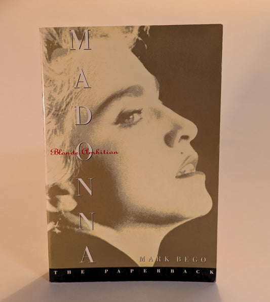 Madonna Blonde Ambition [Mark Bego]