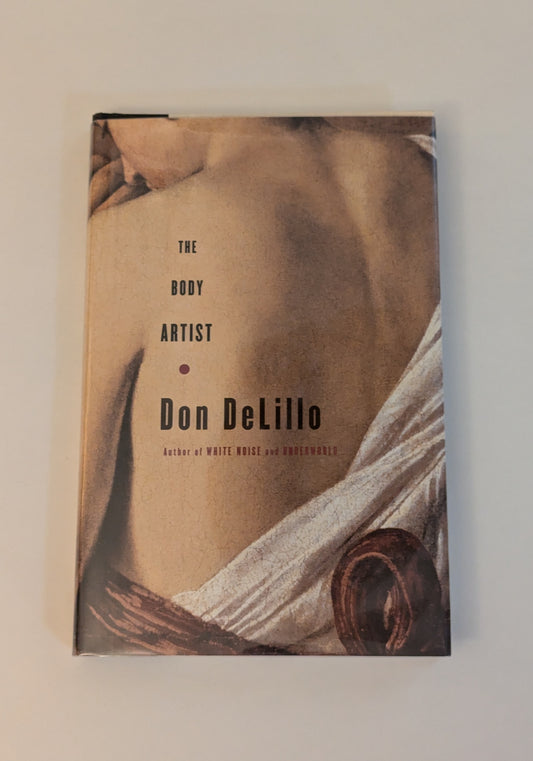 The Body Artist [Don DeLillo]