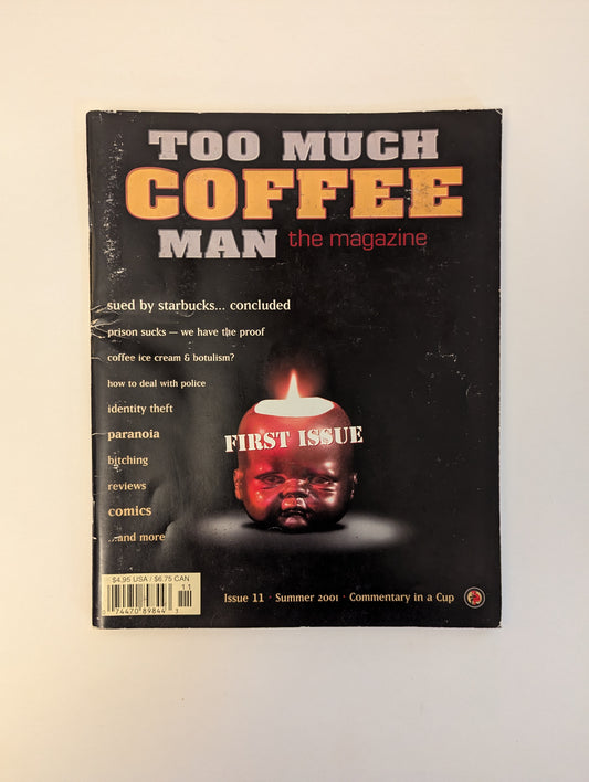 Too Much Coffee Man the Magazine [Shannon Wheeler]