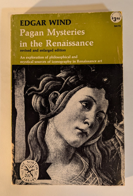 Pagan Mysteries in the Renaissance [Edgar Wind]