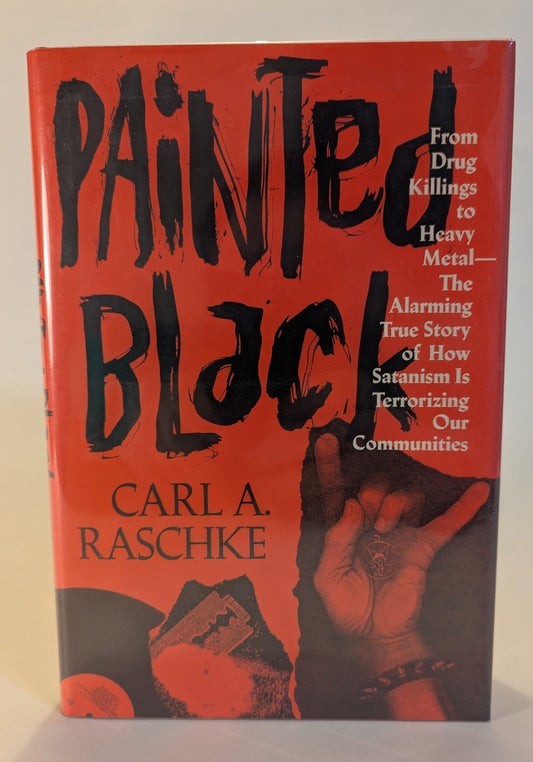 Painted Black [Carl A. Raschke]