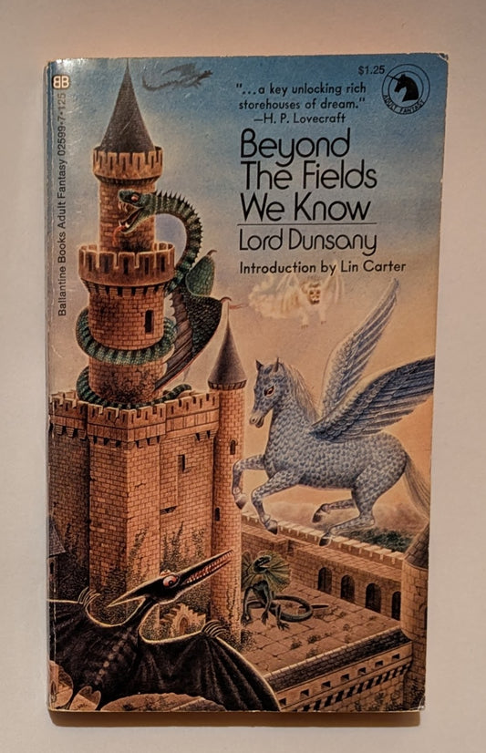 Beyond the Fields We Know [Lord Dunsany]