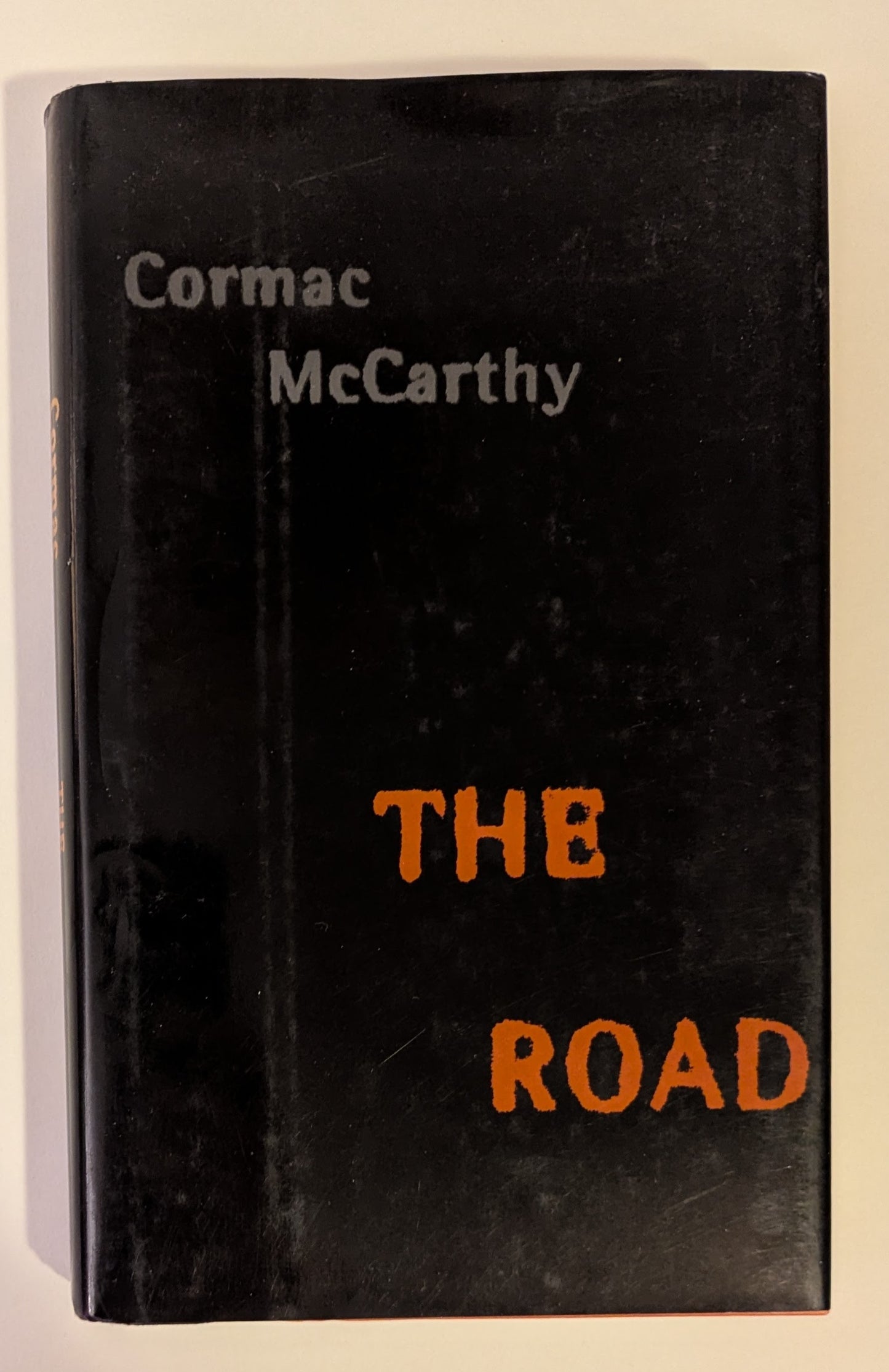 The Road [Cormac McCarthy]