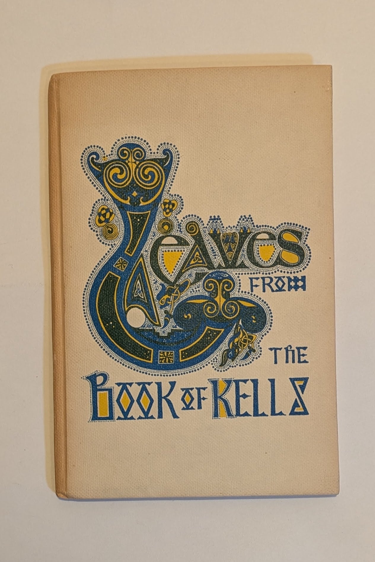 Leaves from the Book of Kells [G.O. Simms]