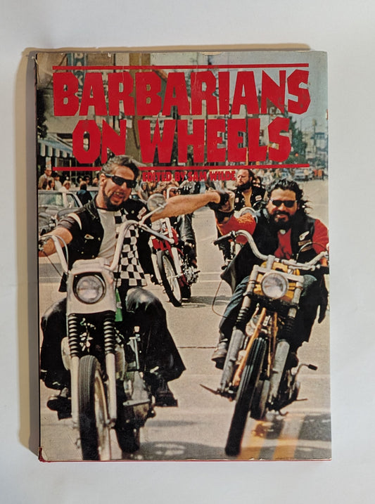 Barbarians on Wheels [Sam Wilde]