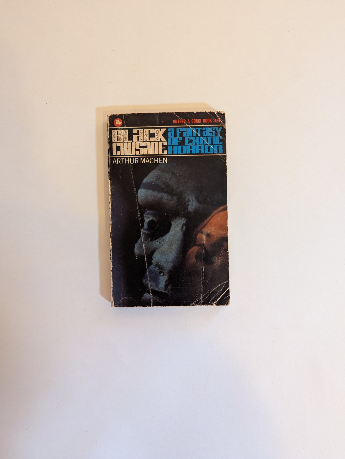 Black Crusade [Arthur Machen]