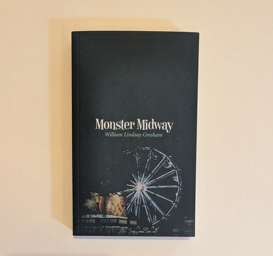 Monster Midway [William Lindsay Gresham]