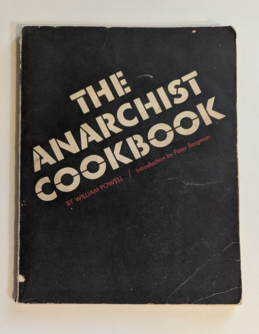 The Anarchist Cookbook [William Powell]