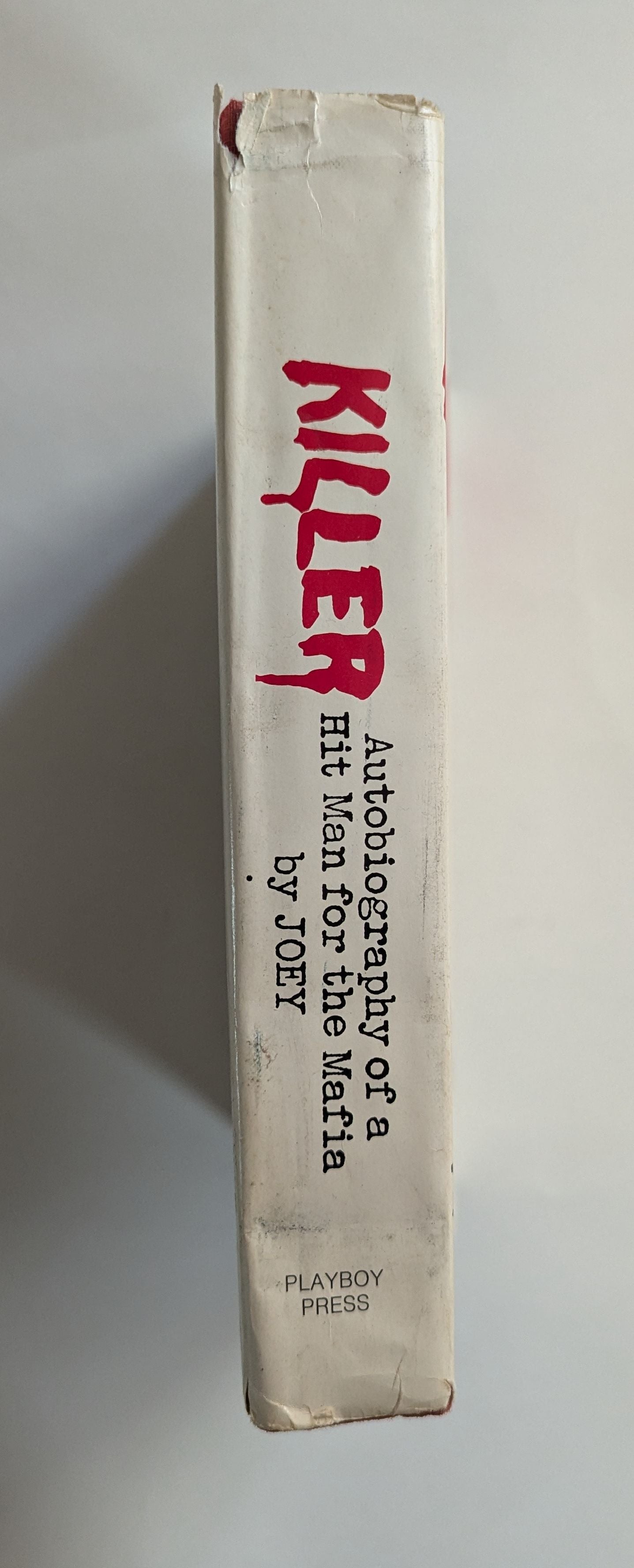 Killer: Autobiography of a Hitman for the Mafia [Joey]