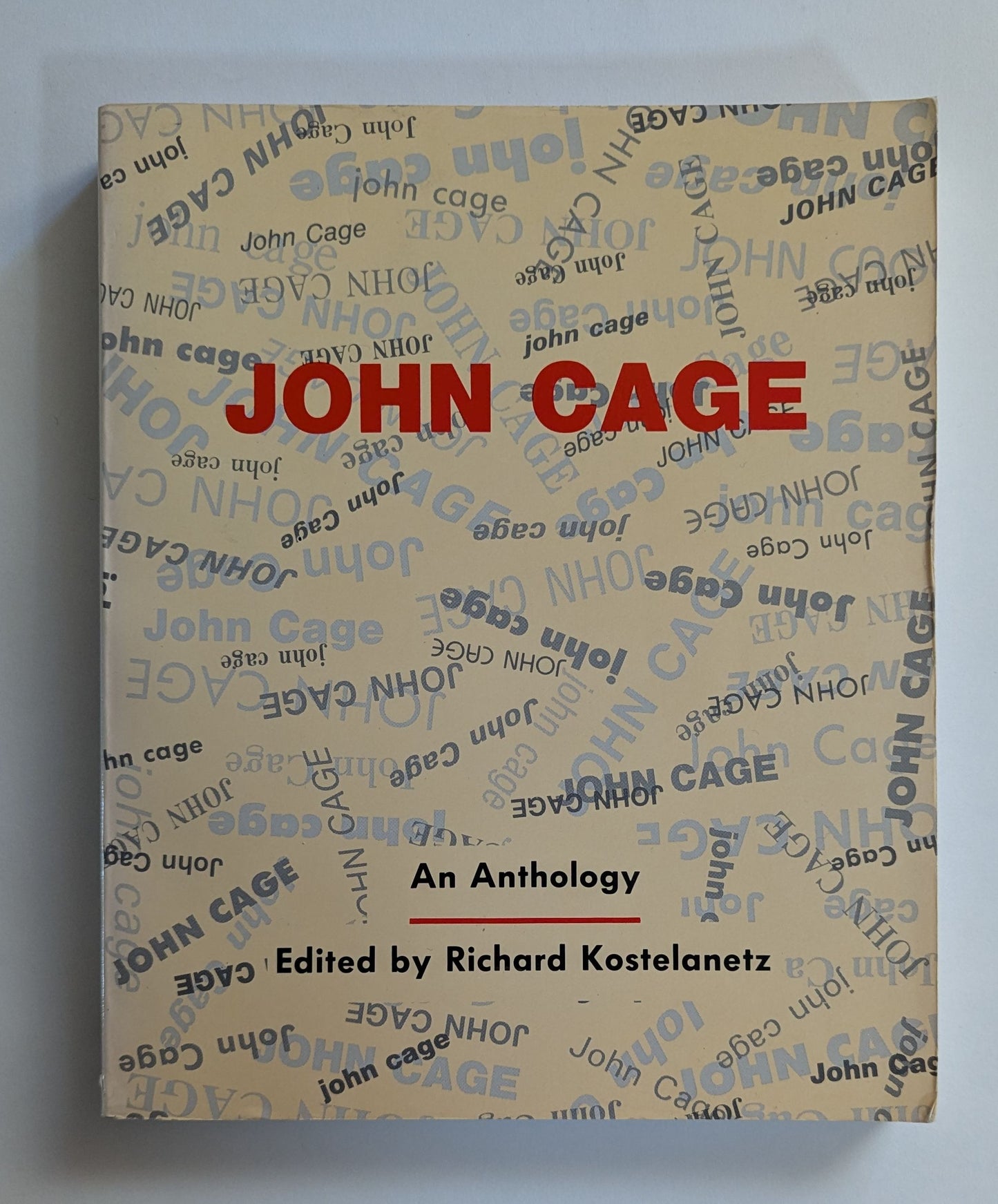 John Cage: An Anthology [Ed. Richard Kostelanetz]