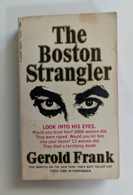 The Boston Strangler [Gerold Frank]