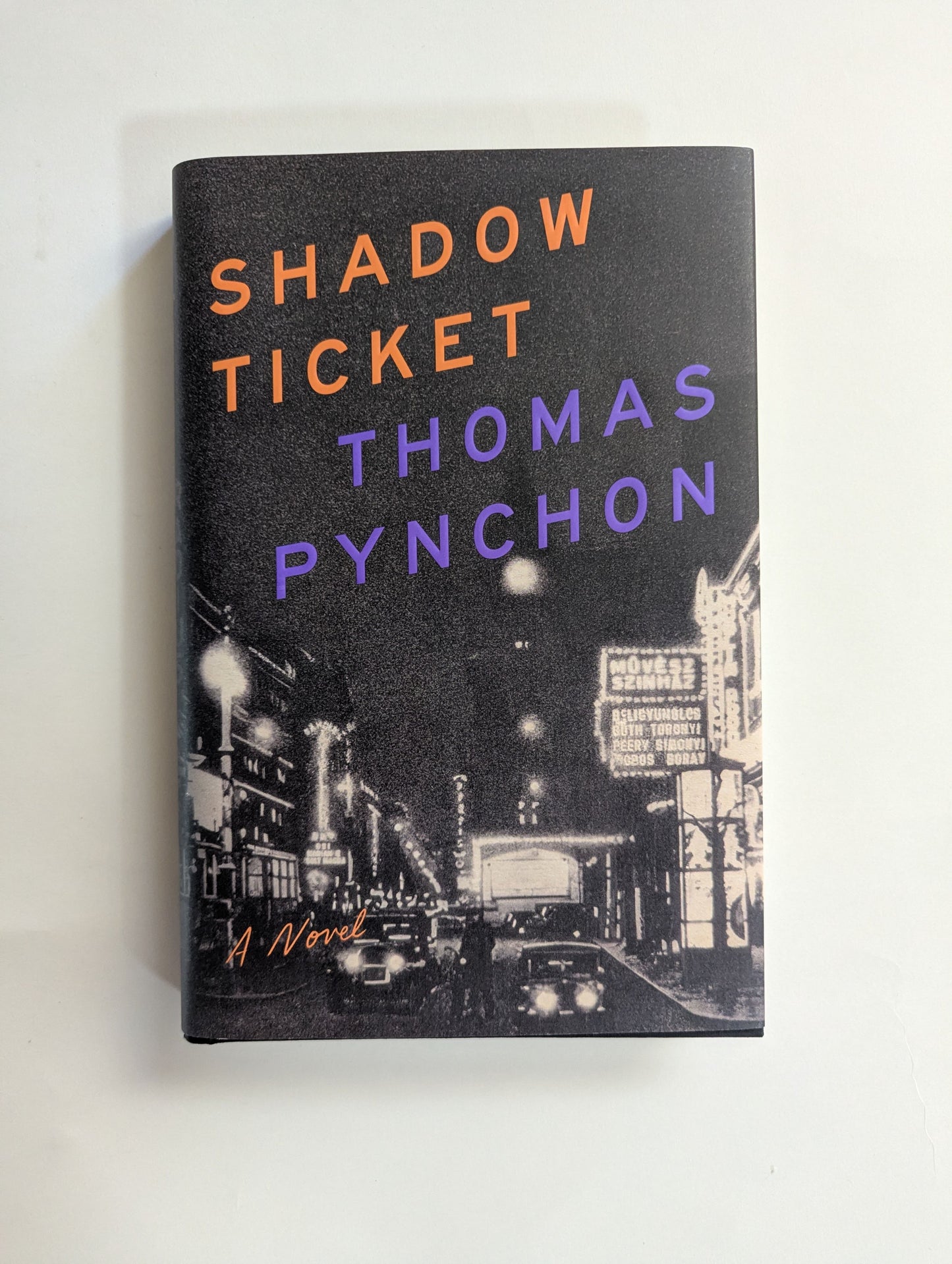 Shadow Ticket [Thomas Pynchon]