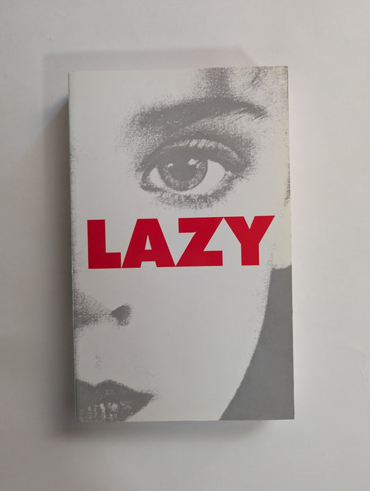 Lazy [Peter Sotos]