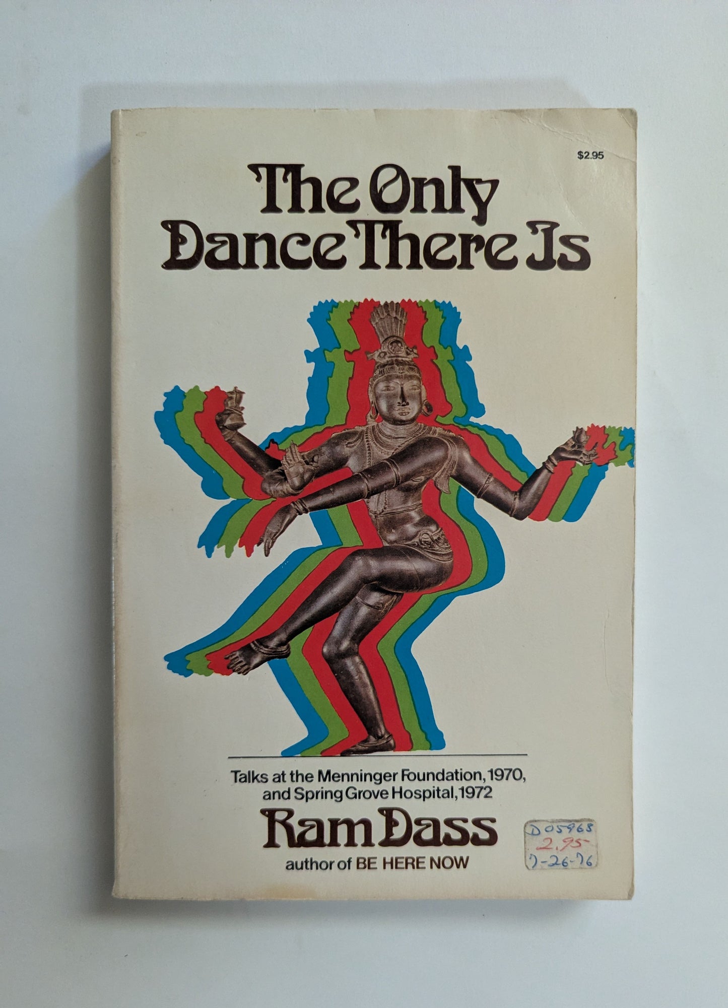 The Only Dance There is [Ram Dass]