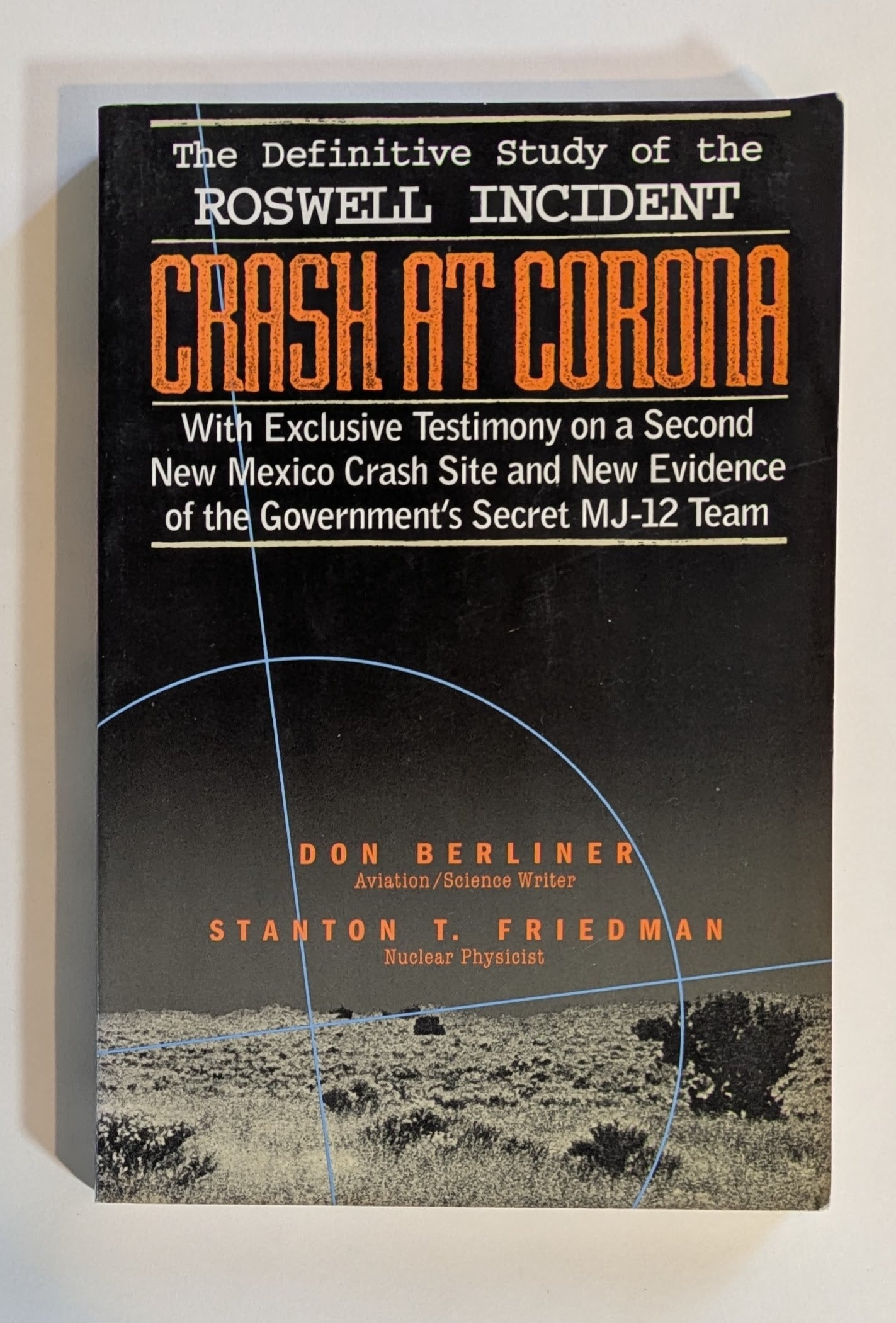 Crash at Corona [Don Berliner & Stanton T. Friedman]