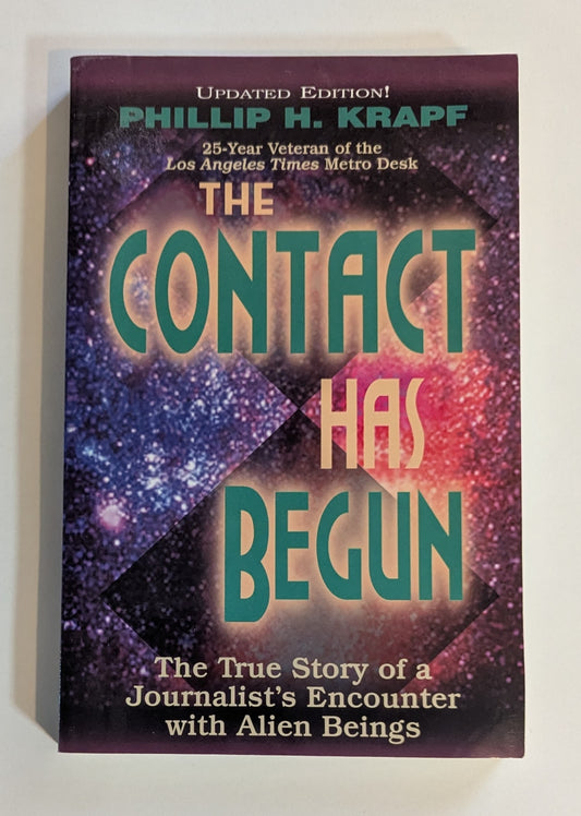 The Contact Has Begun [Phillip H. Krapf]