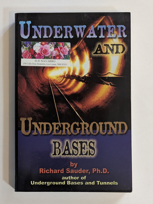 Underwater and Underground Bases [Richard Sauder]