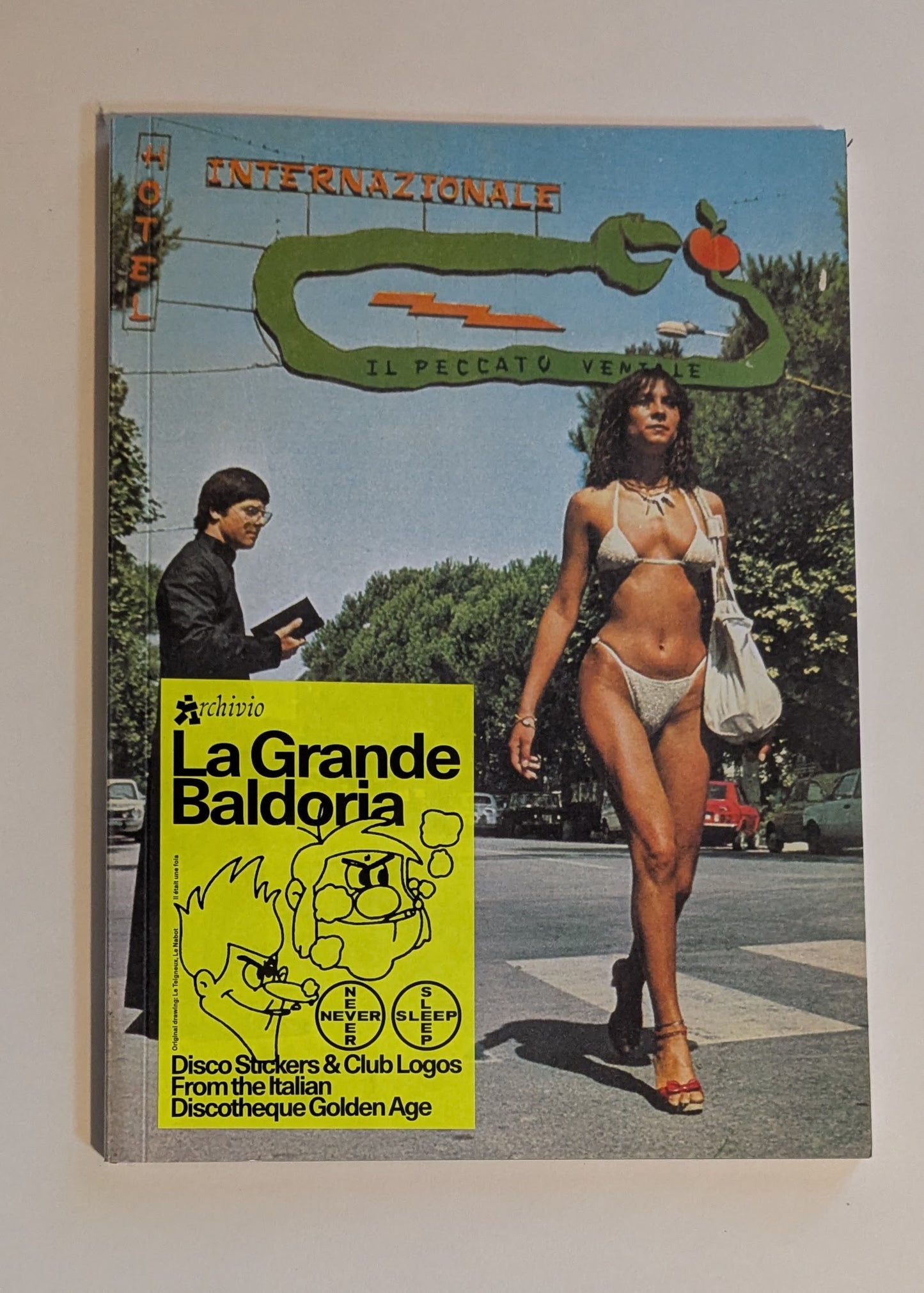 Archivio La Grande Baldoria [Never Sleep]