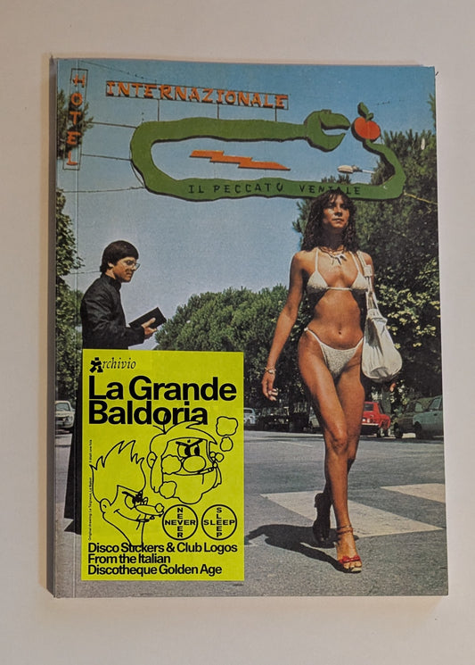Archivio La Grande Baldoria [Never Sleep]