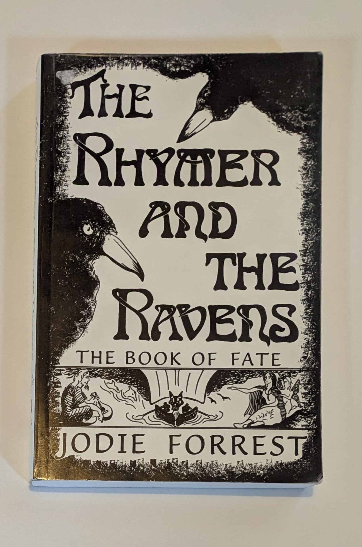 The Rhymer and the Ravens [Jodie Forrest]
