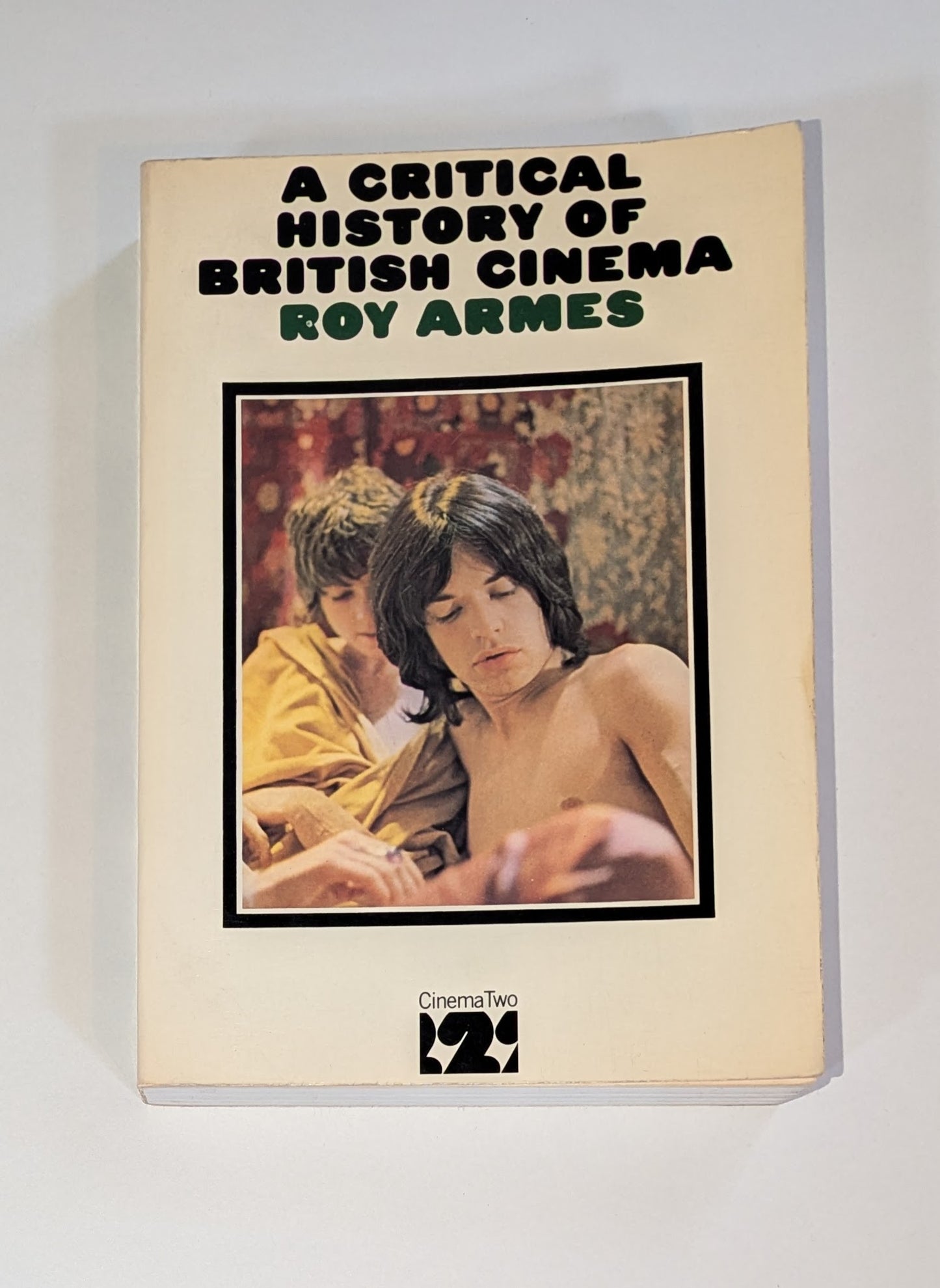 A Critical History of British Cinema [Roy Armes]