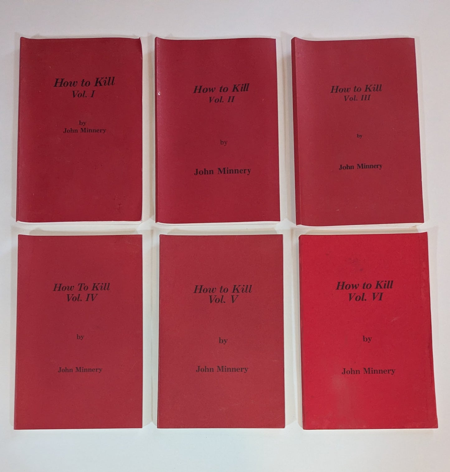 How to Kill: Vol 1-6 [John Minnery]
