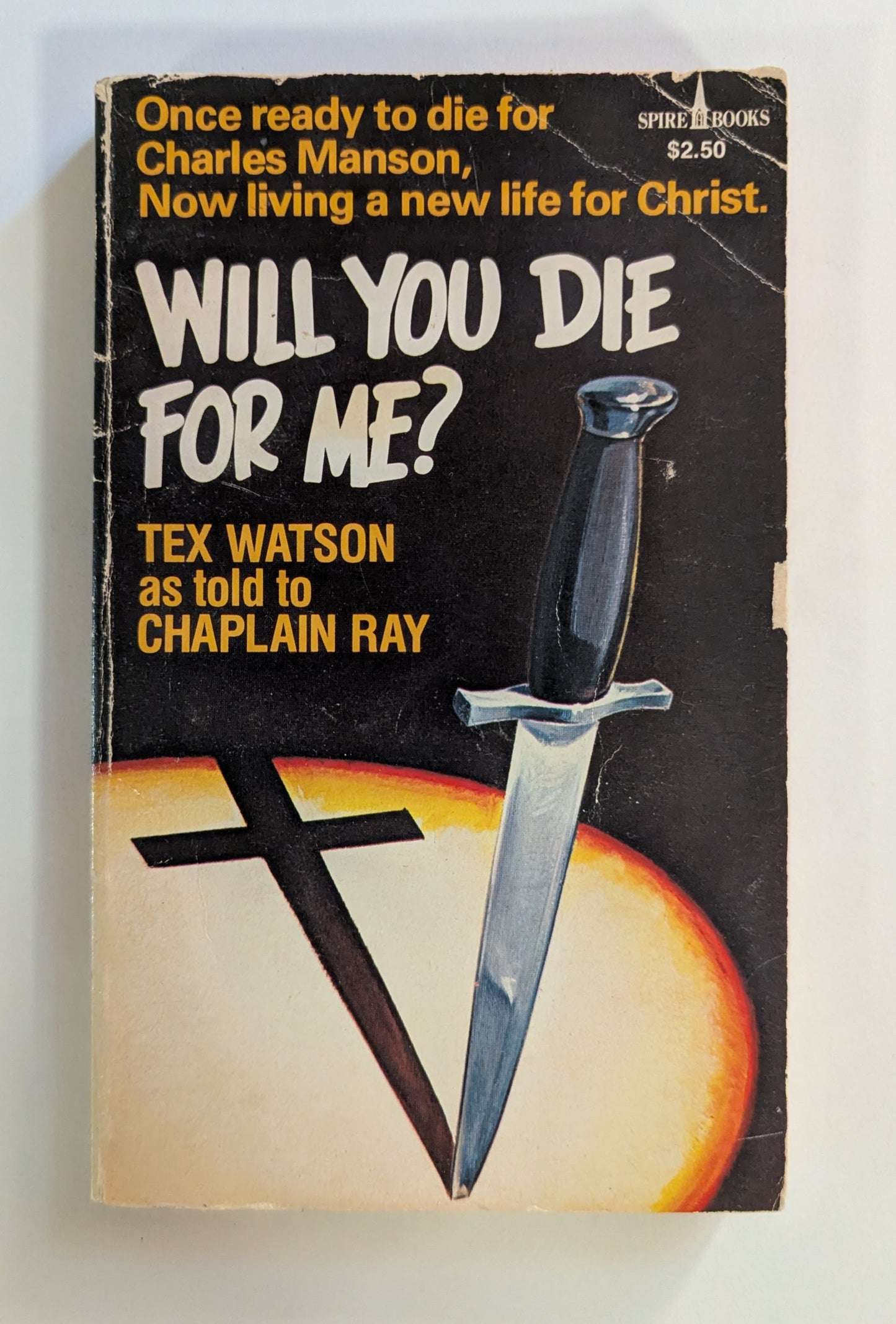 Will You Die For Me? [Tex Watson]