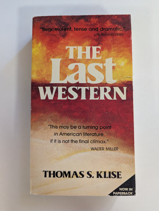 The Last Western [Thomas S. Klise]