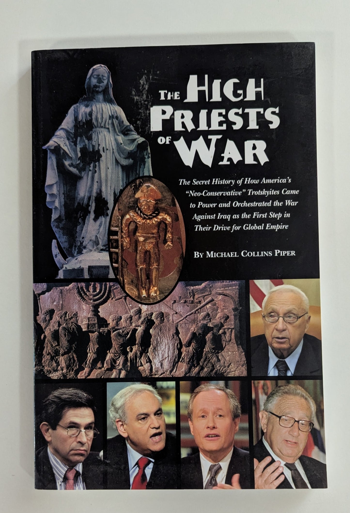 The High Priests of War [Michael Collins Piper]