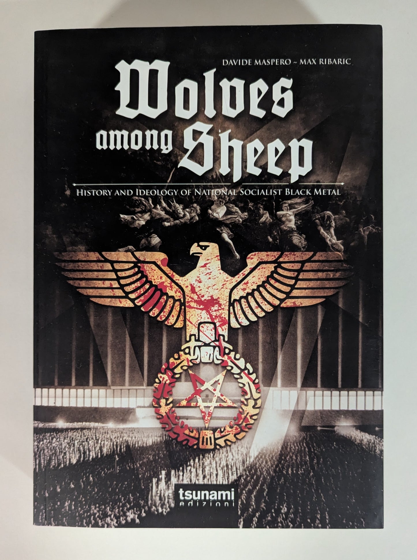 Wolves Among Sheep [Davide Maspero and Max Ribaric]