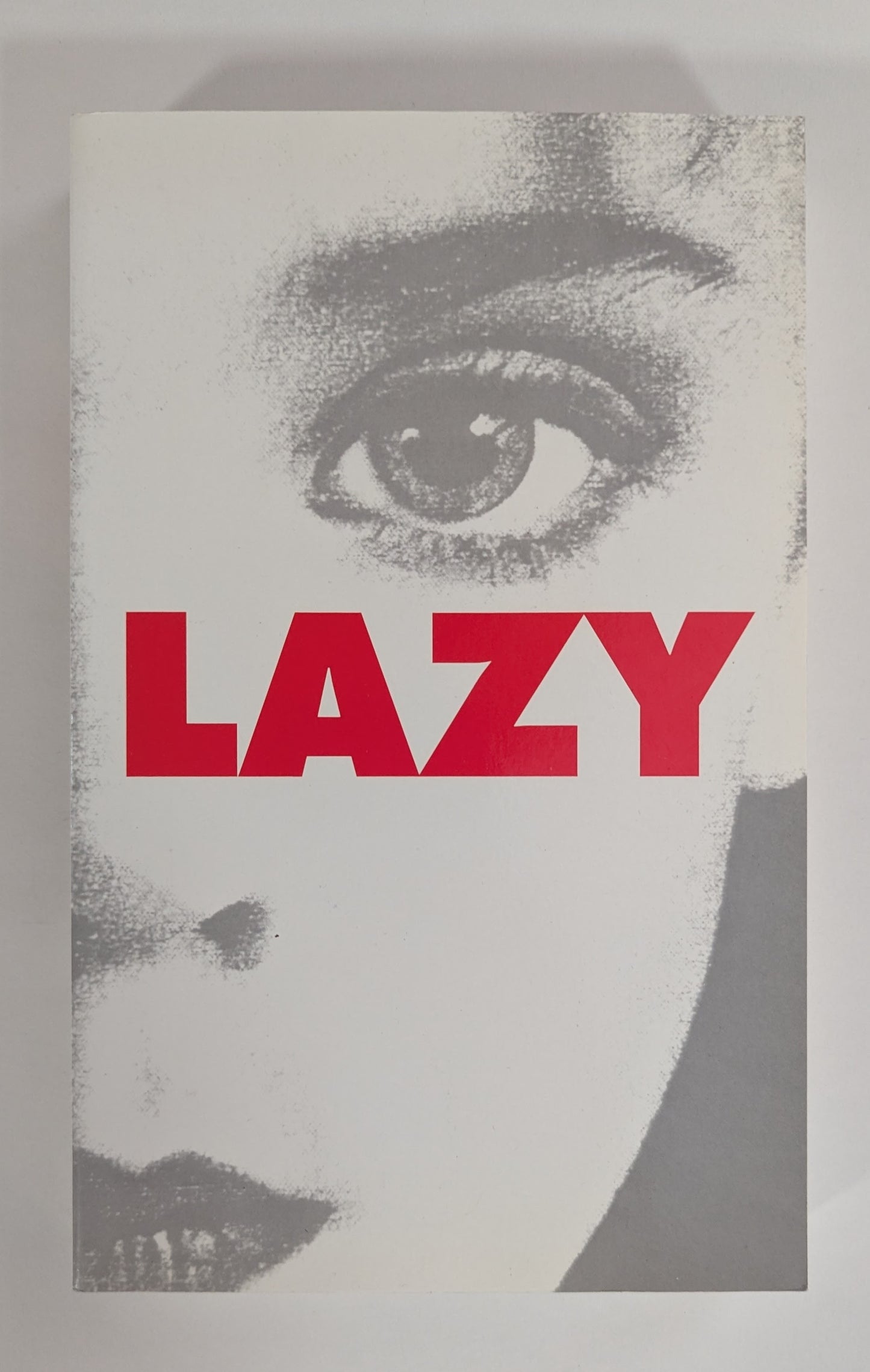 Lazy [Peter Sotos]