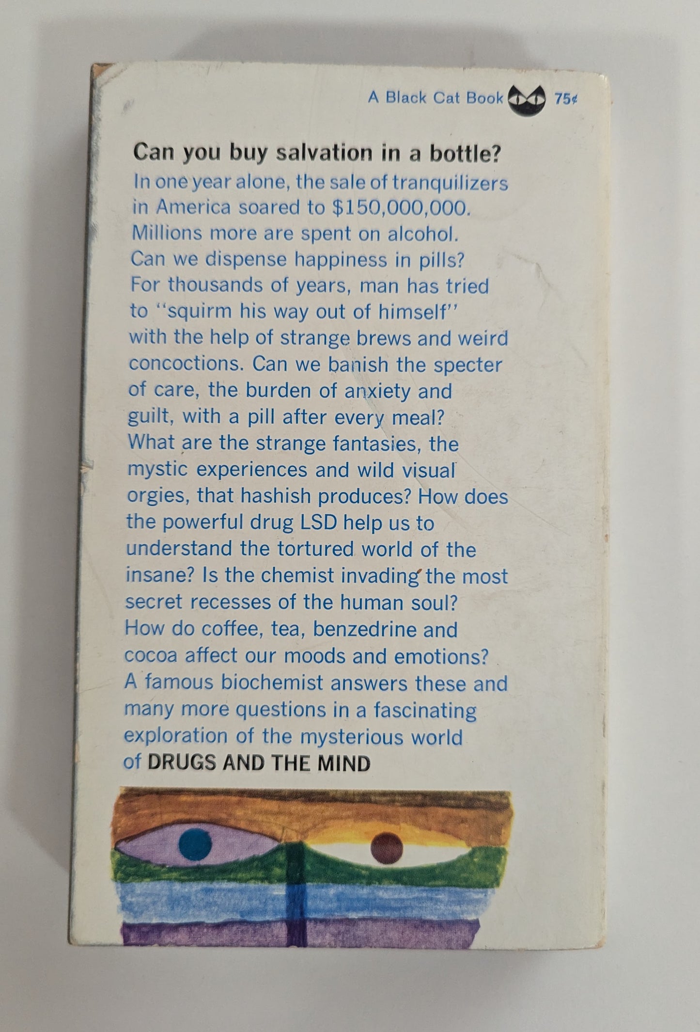 Drugs and the Mind [Robert S. De Ropp]