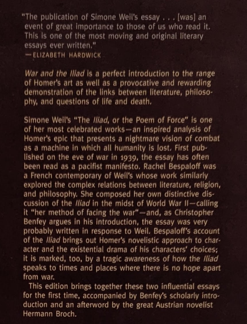 War and the Iliad [Simone Weil and Rachel Bespaloff]