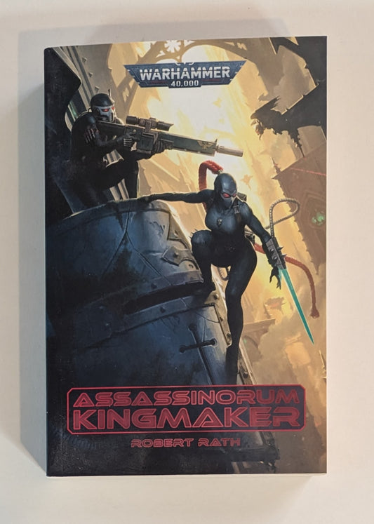 Assassinorum Kingmaker [Robert Rath]