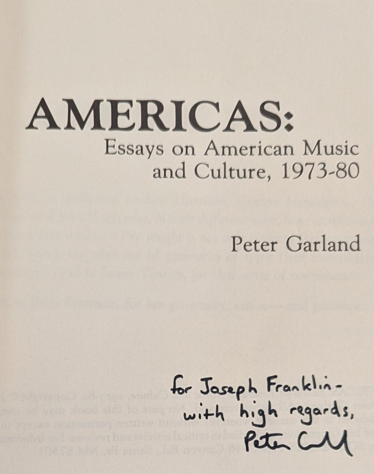 Americas: Essays on American Music and Culture 1973-1980 [Peter Garland]