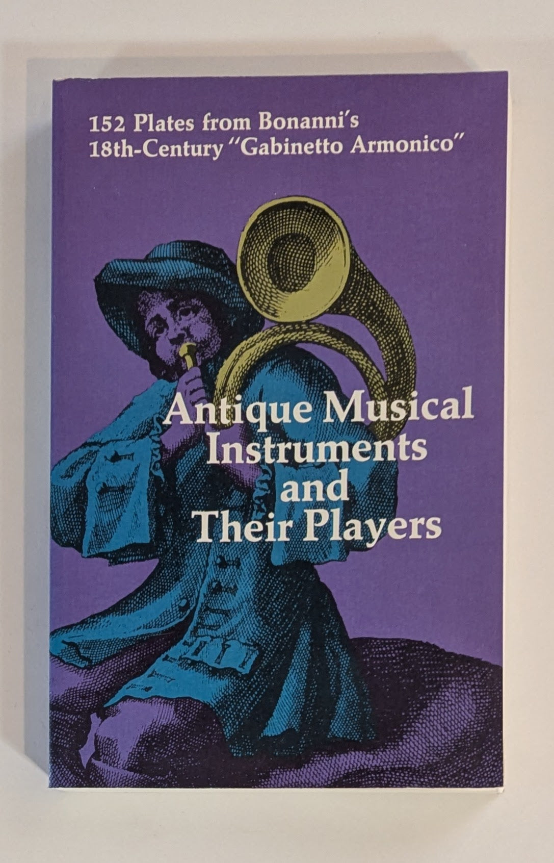 Antique Musical Instruments and Their Players [Filippo Bonanni]